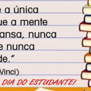 PARABÉNS PELO DIA DO ESTUDANTE!