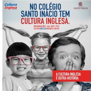 NO COLÉGIO SANTO INÁCIO TEM CULTURA INGLESA