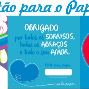 CARTÃO PARA O PAPAI!